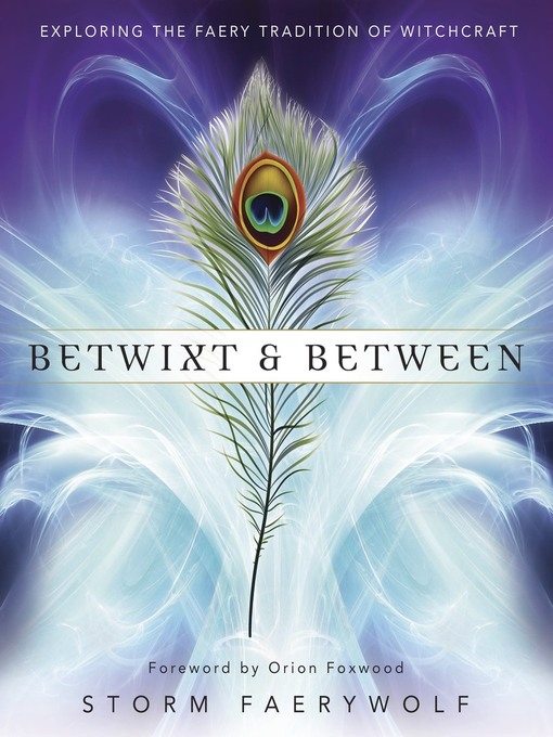 Title details for Betwixt & Between by Storm Faerywolf - Available